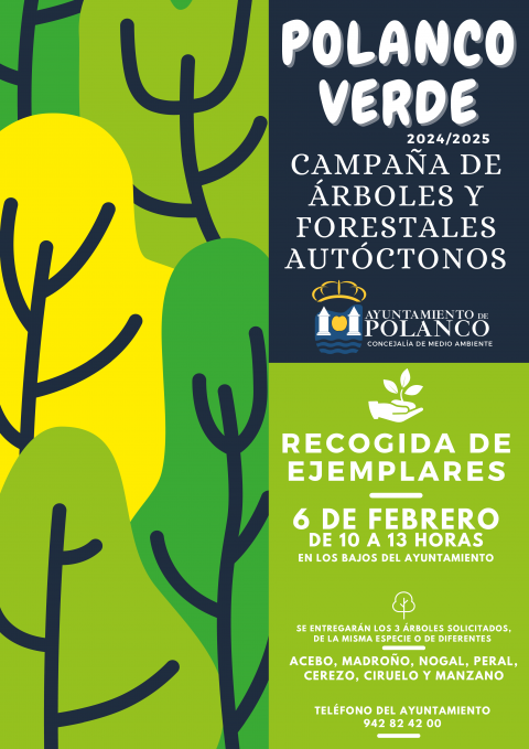 Entrega de árboles forestales y autóctonos dentro de la campaña Polanco verde, el día 6 de febrero de 10 a 13 horas en el Ayuntamiento