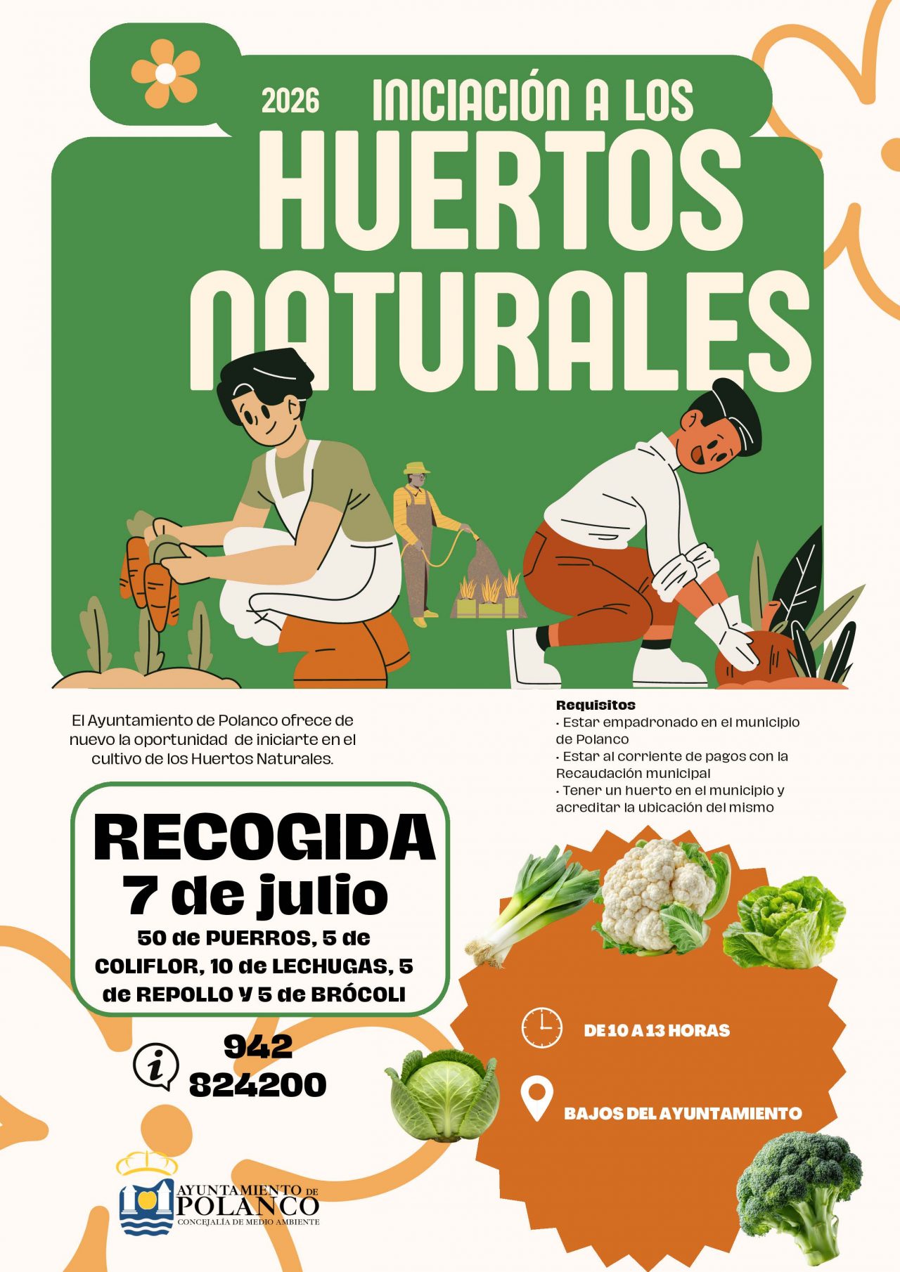 Cartel entrega huertos naturales 7 de julio 2026