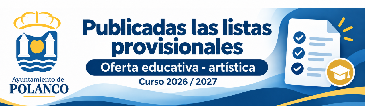 Lista provisional de admitidos en los cursos y talleres de la Oferta Educativa – Artística, Curso 2026 / 2027